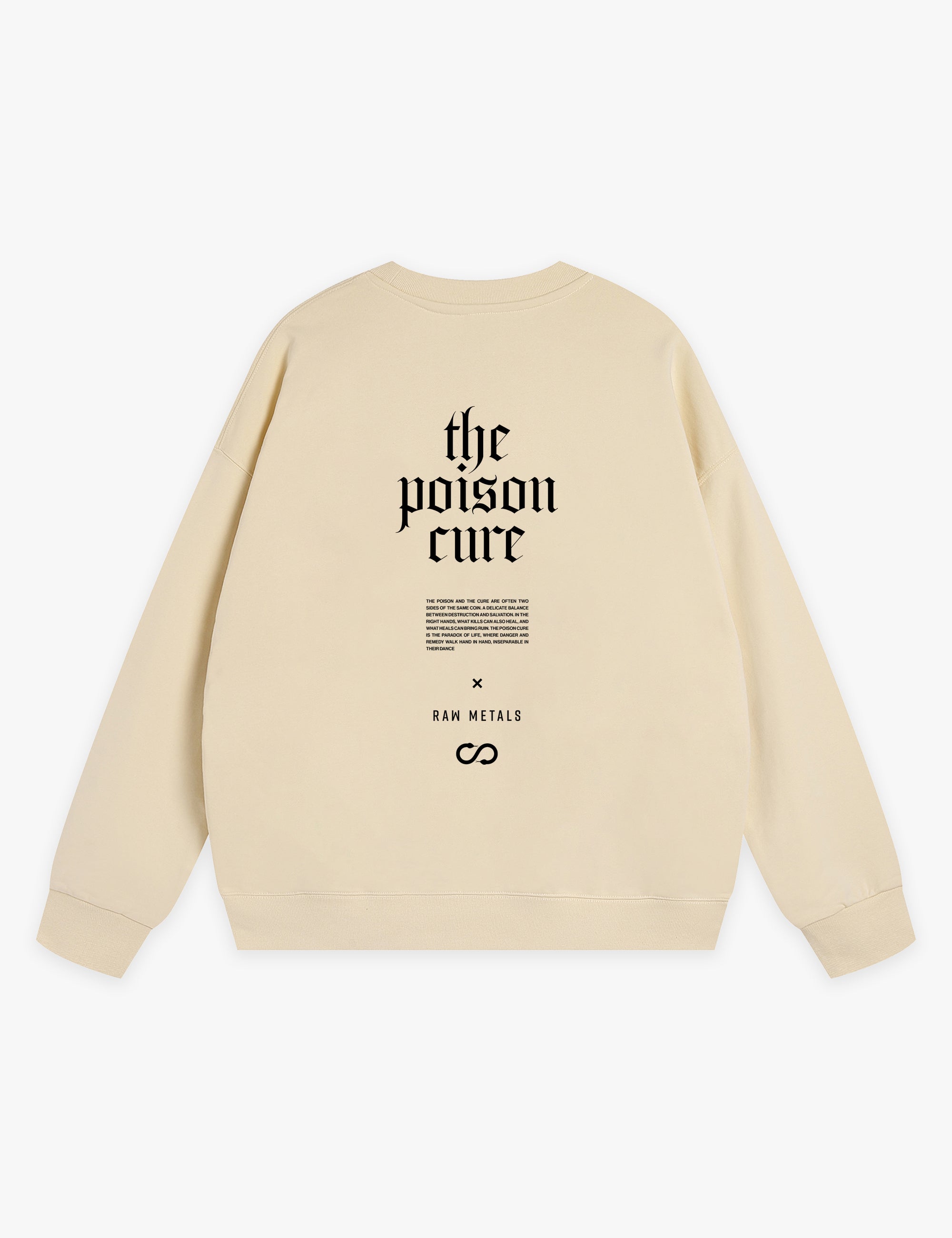 RAW METALS Poison Cure Sweatshirt in Cream