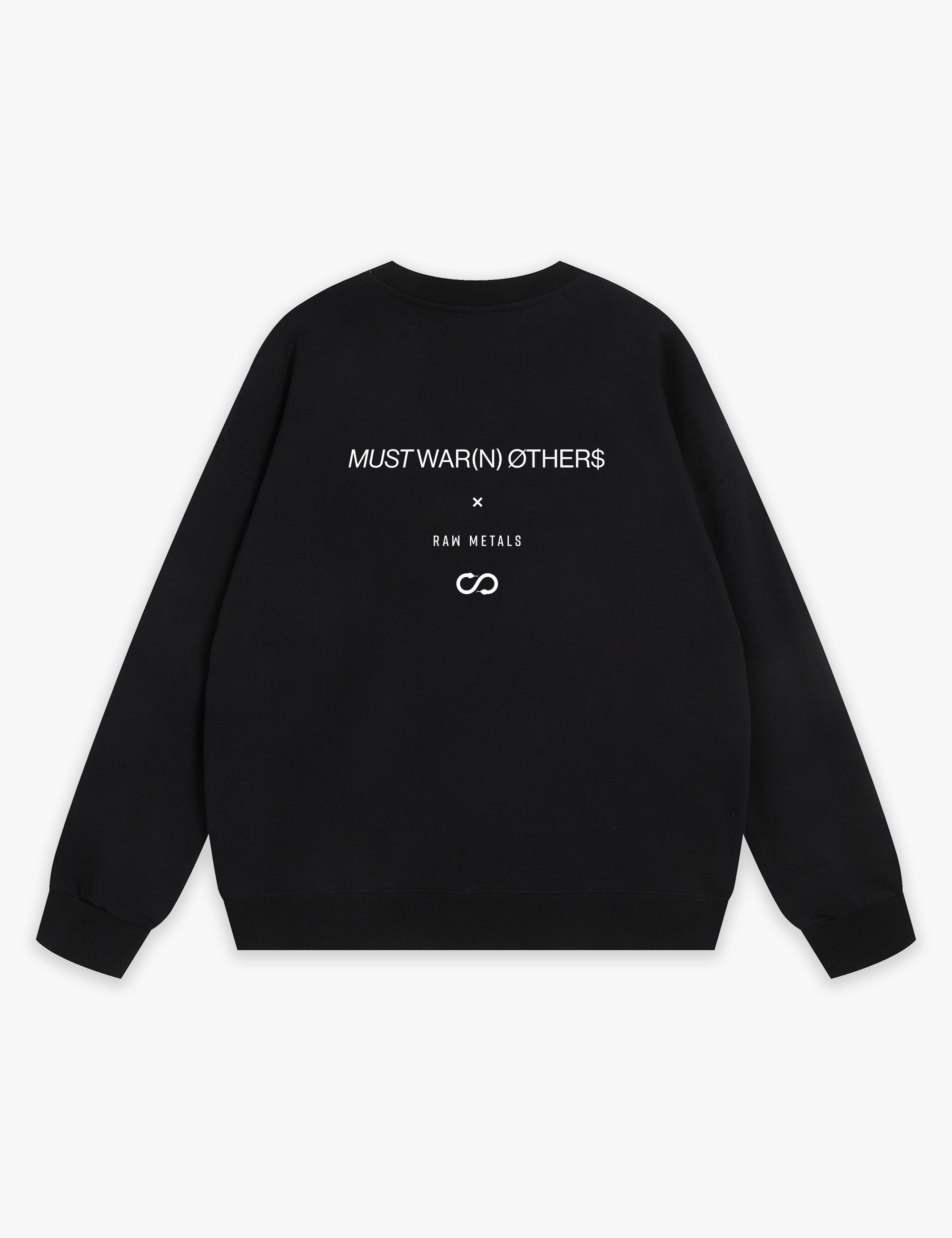 RAW METALS Must Warn Others Sweatshirt in Black