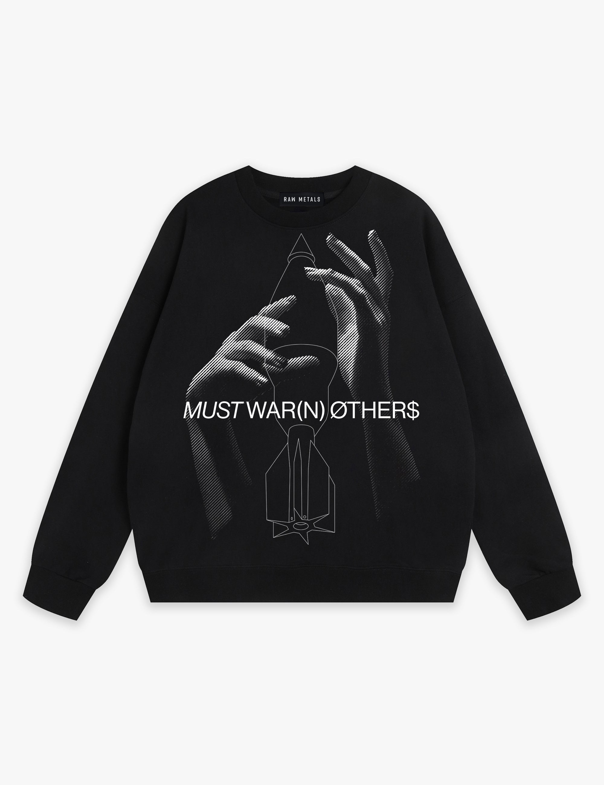 RAW METALS Must Warn Others Sweatshirt in Black