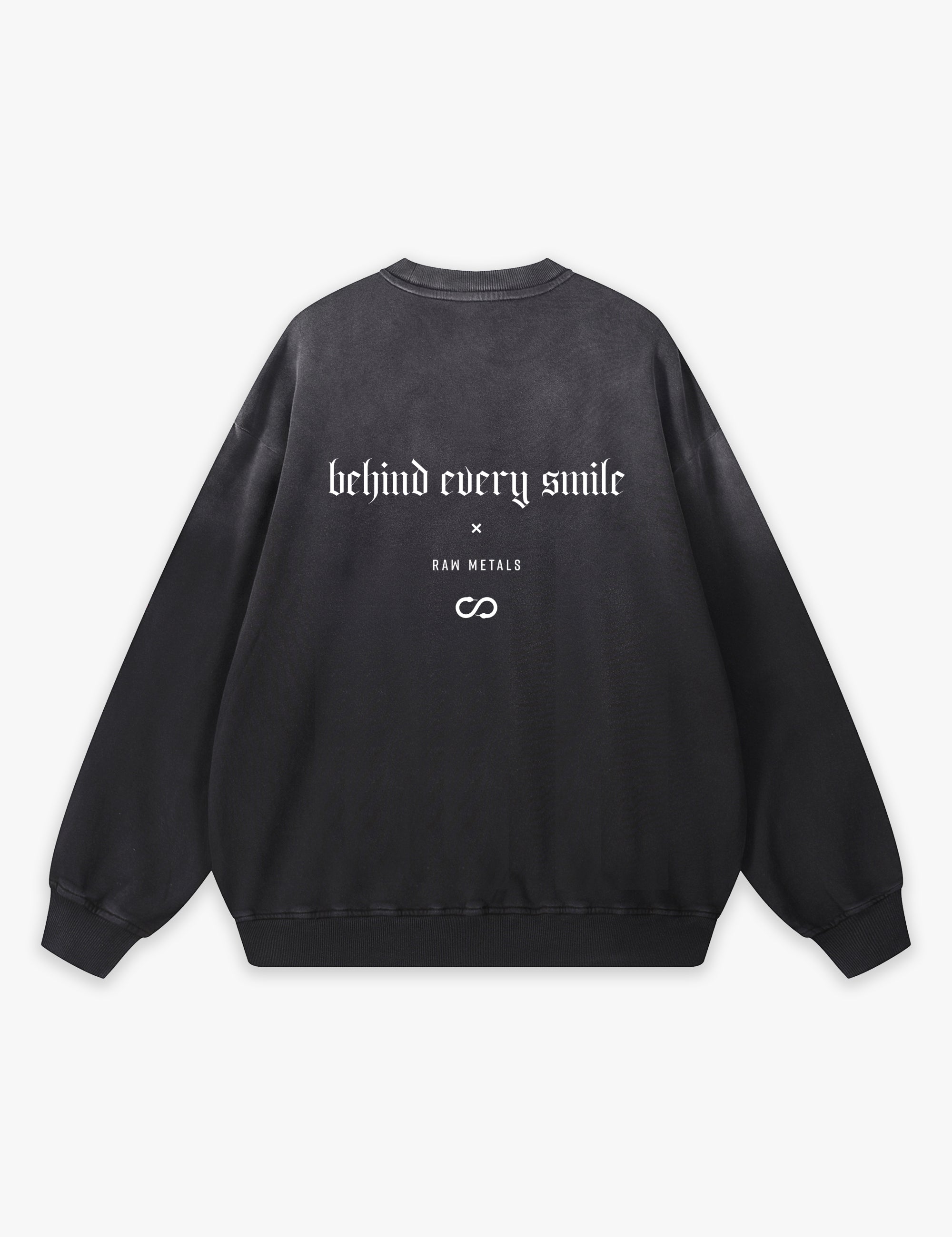 RAW METALS Behind Every Smile Faded Sweatshirt in Black