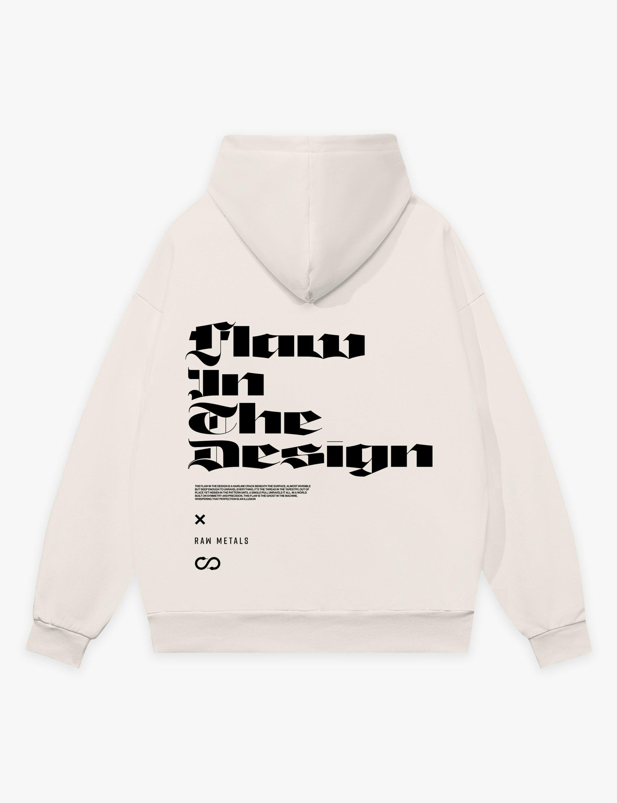 RAW METALS Flaw in the Design Hoodie in Bone