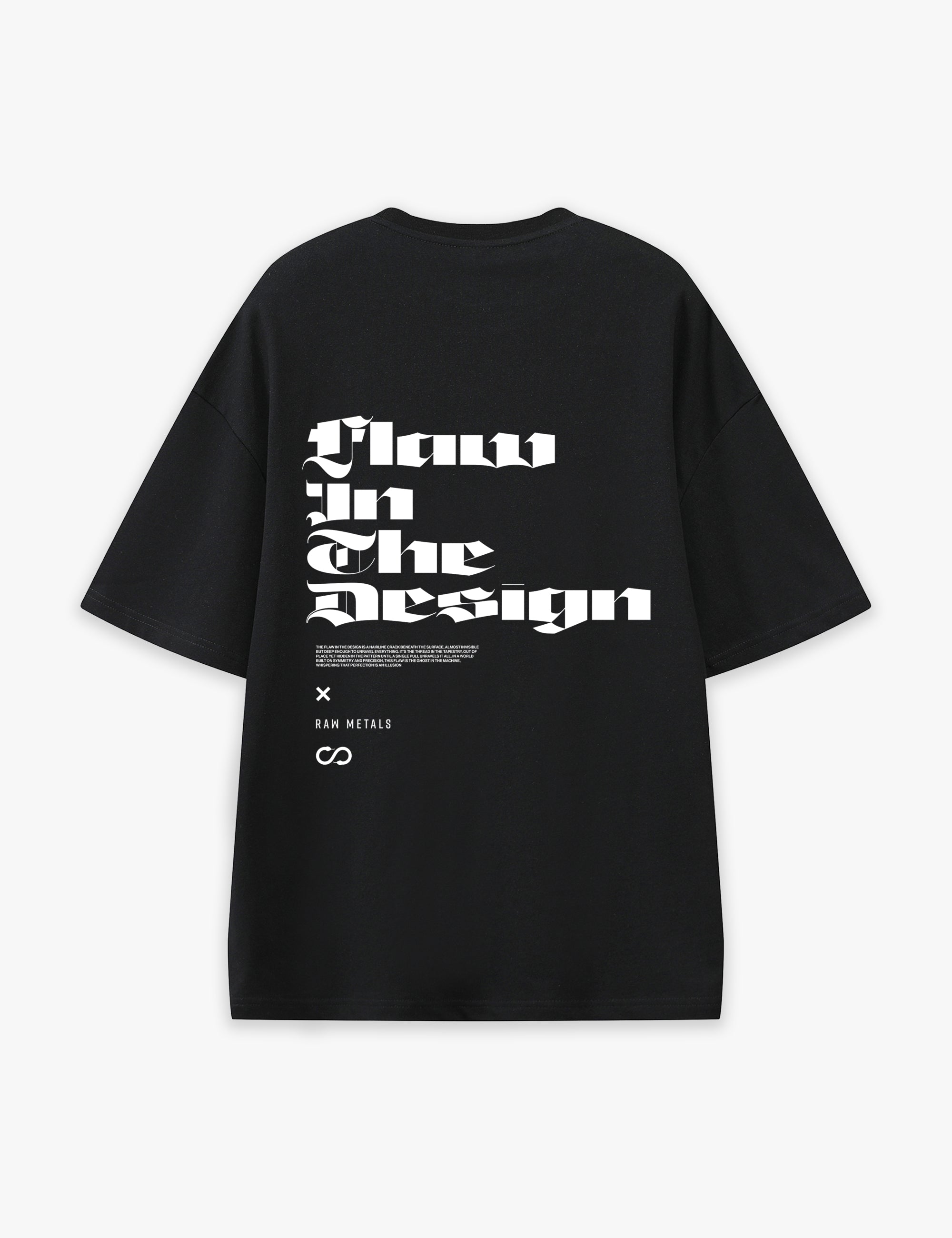 RAW METALS Flaw in the Design Oversized T-shirt in Black
